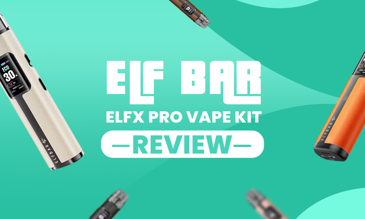 Elf Bar ELFX Pro Review – A Worthy Upgrade or Just Another Hype?