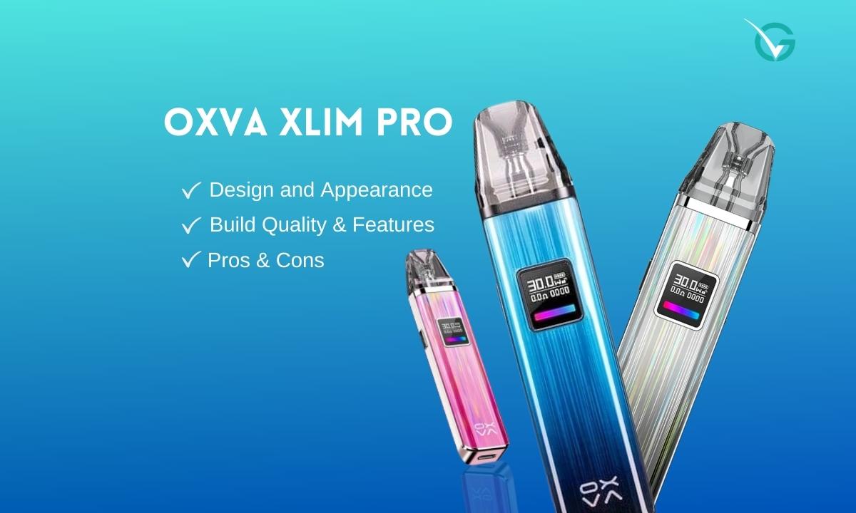 Oxva Xlim Pro Review