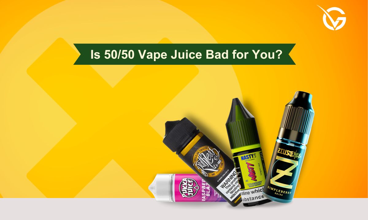 Is 50/50 Vape Juice Bad for You