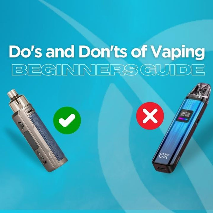 Do's and Don'ts of Vaping