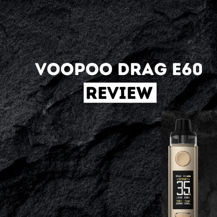 Voopoo DRAG E60 Pod Kit Review