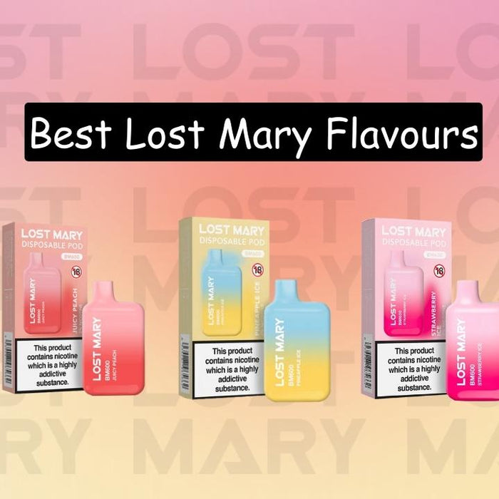 Best Lost Mary Flavours