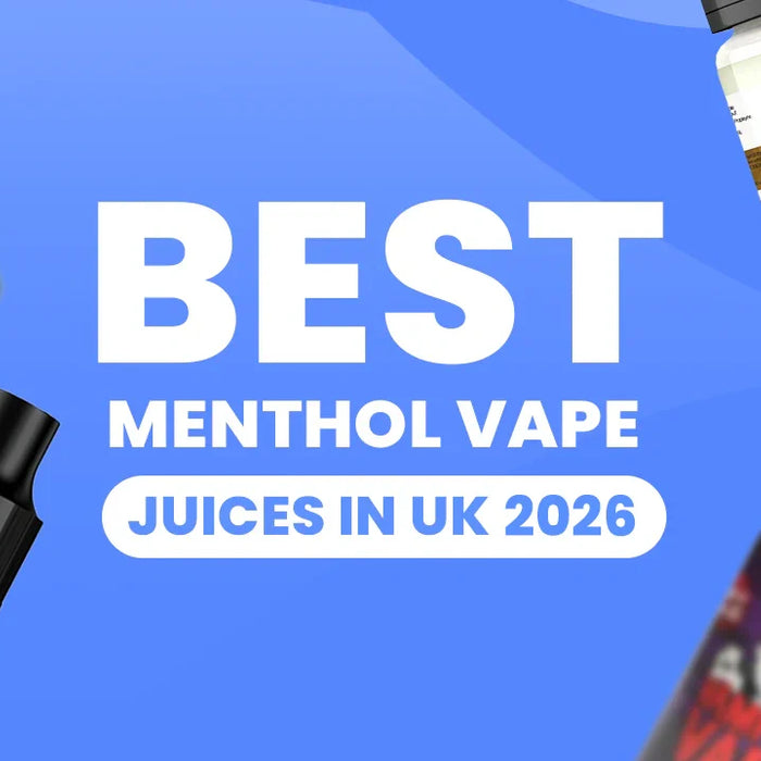 Best Menthol Vape Juice Flavours in the UK (2026)