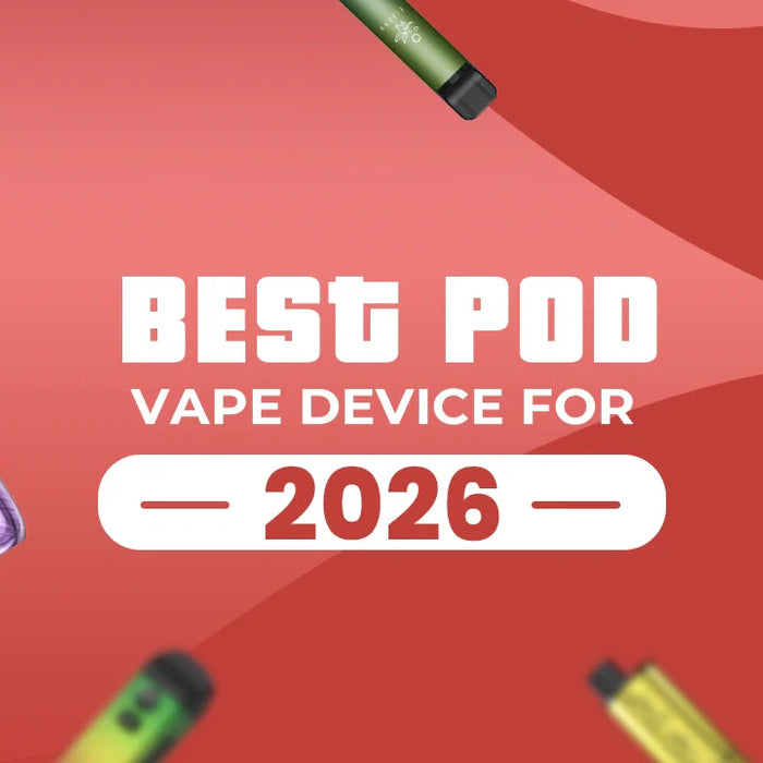 Best Pod Vape Devices for 2026 (UK)