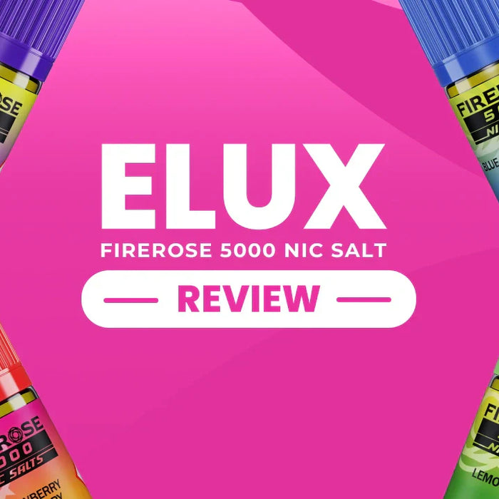 Elux Firerose 5000 Nic Salts Review