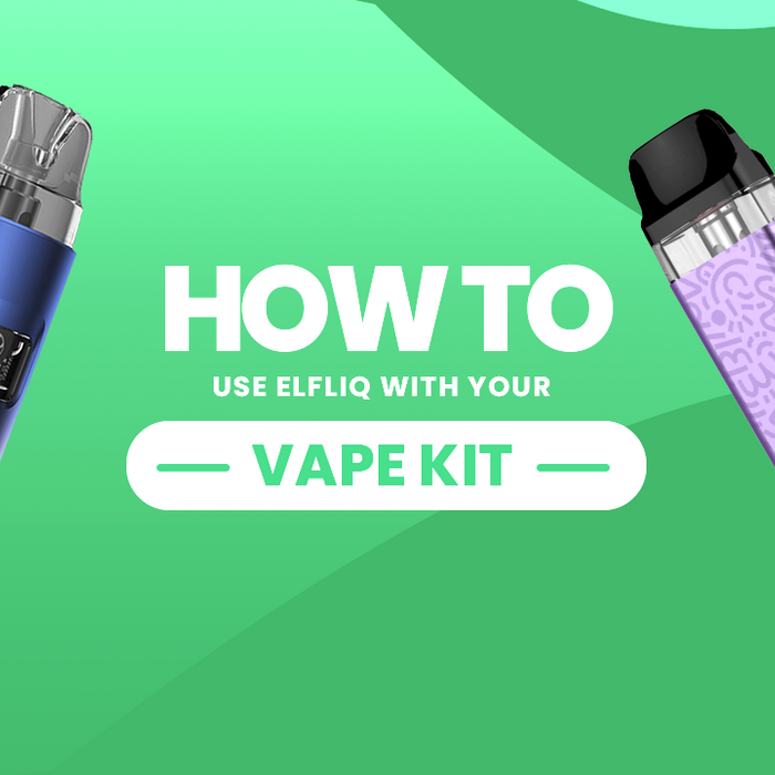 How to Use Elfliq with Your Vape Kit