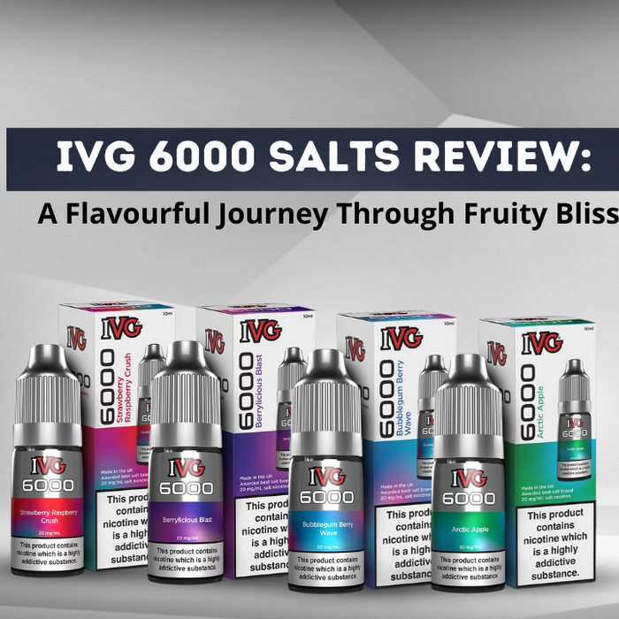 IVG 6000 Salts Review