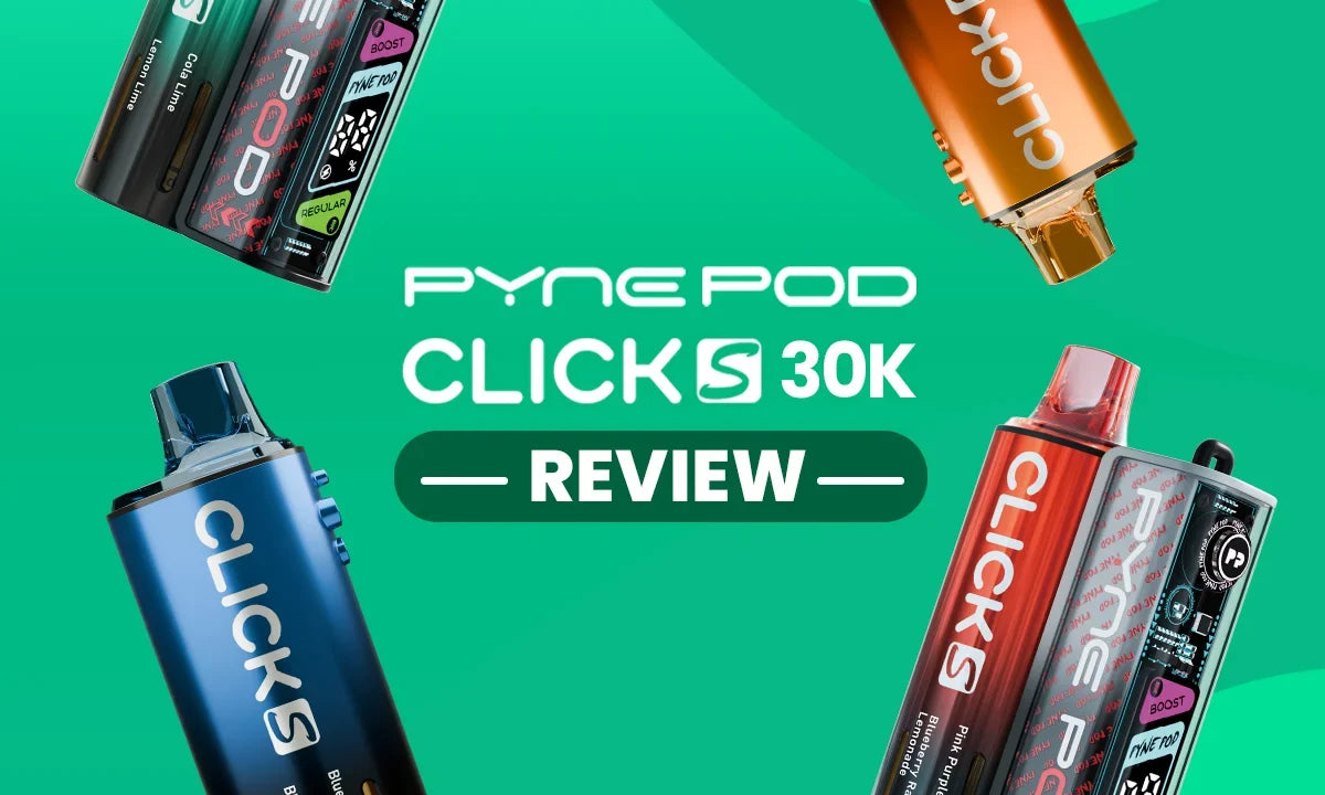 Pyne Pod Click S 30K Review