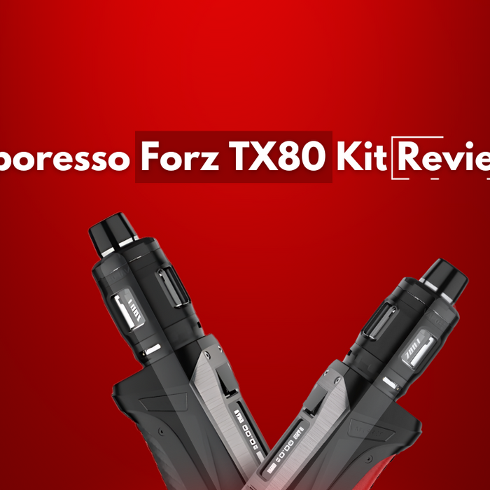 Vaporesso Forz TX80 Kit Review