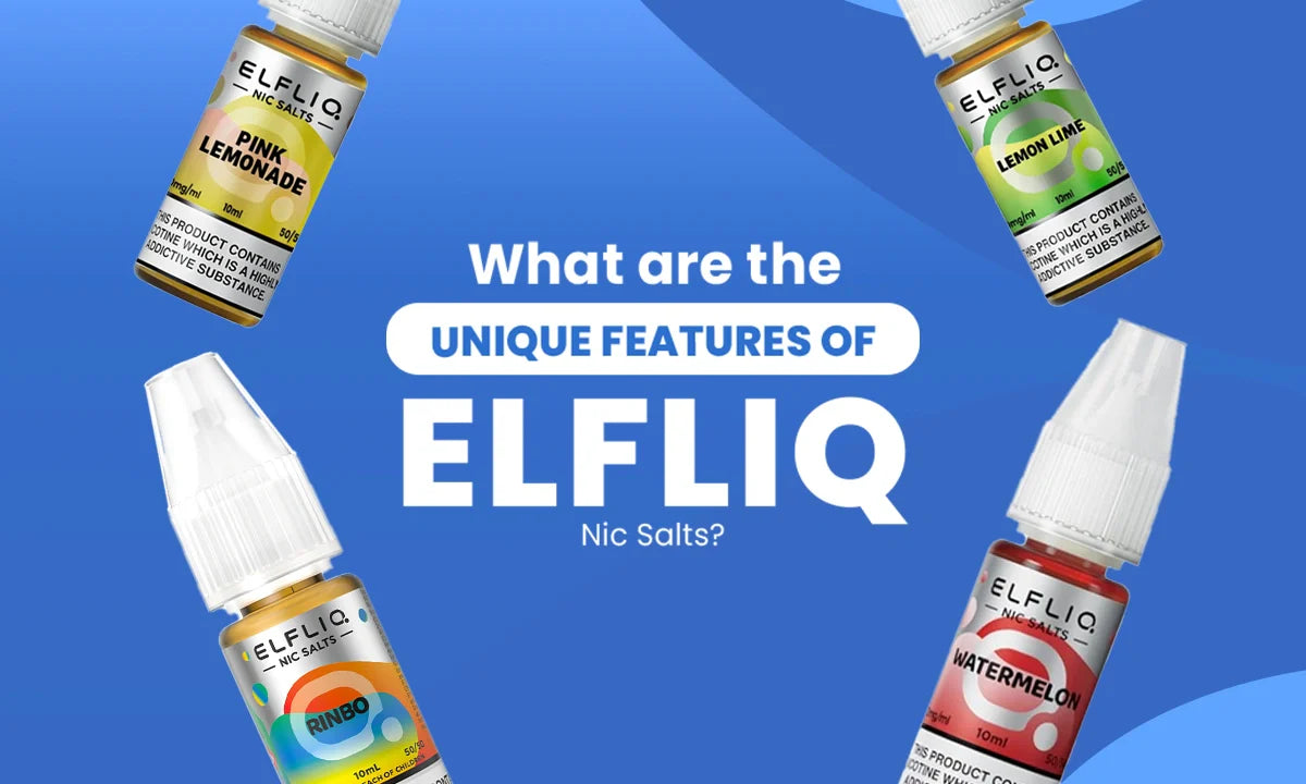 What Are the Unique Features of Elfliq Nic Salts?