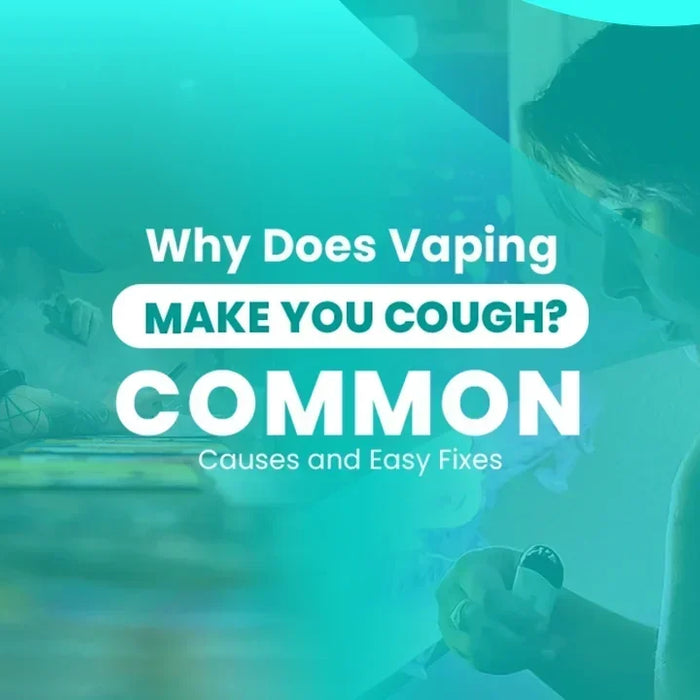 Why Does Vaping Make You Cough?